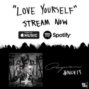 Justin Bieber Love Yourself Stream Now Album Release Strategy