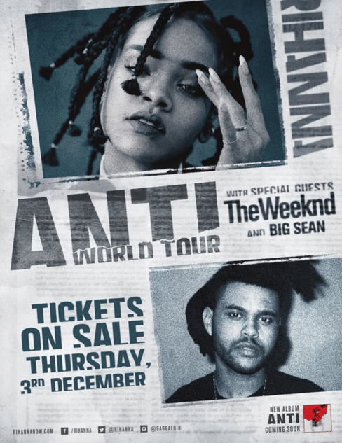 ANTI world tour with Weeknd